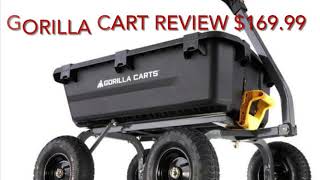 Gorilla Cart Review (more than a wheelbarrow!)