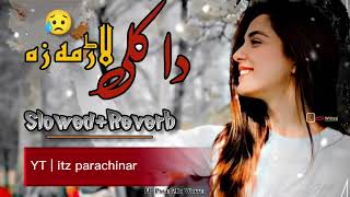 Dà kali lara ma za Pashto song | slowed and Reverb song | #hamayonafghan #hamayounstudio #pashto