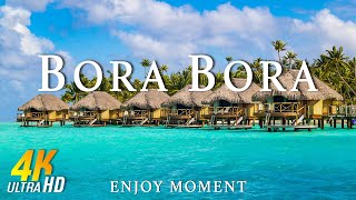 Bora Bora 4k - Relaxing Music With Beautiful Natural Landscape - Amazing Nature - 4K Video Ultra HD by Enjoy Moment 2,863 views 3 weeks ago 24 hours