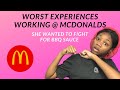 STORYTIME: WORST EXPERIENCES WORKING AT MCDONALDS! SHE WANTED TO FIGHT FOR BBQ SAUCE