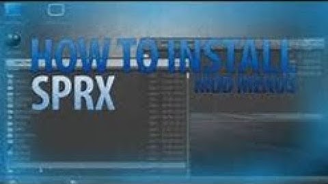 How To Install A SPRX Mod Menu Using Multiman