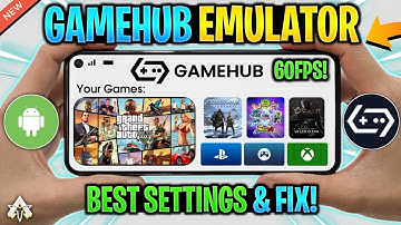 🔥 GAMEHUB EMULATOR ANDROID BEST SETTINGS - FIX ALL PROBLEMS! FIX LAG/CRASHING & GRAPHICS