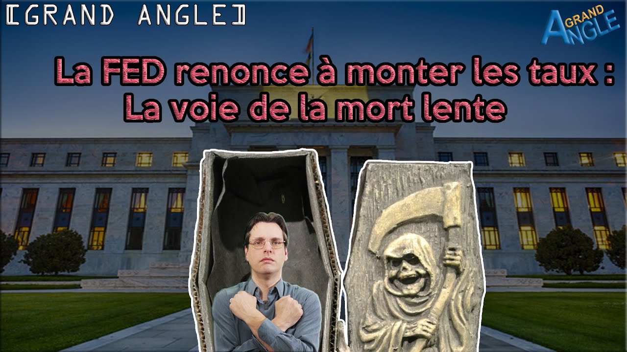 La FED choisi le chemin de la mort lente