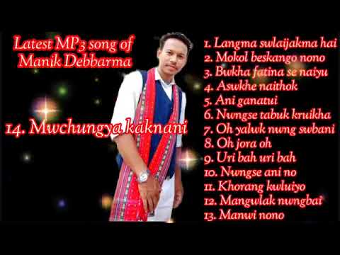 Manik Debbarma best Mp3 collection of 2022