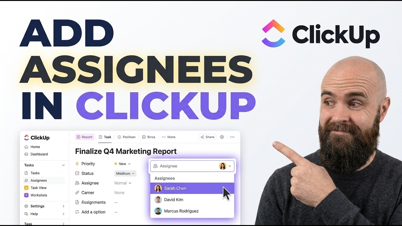 How To Add Assignees In ClickUp 4.0 (2026 Guide) - YouTube