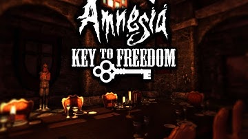 Amnesia: Key to Freedom "I