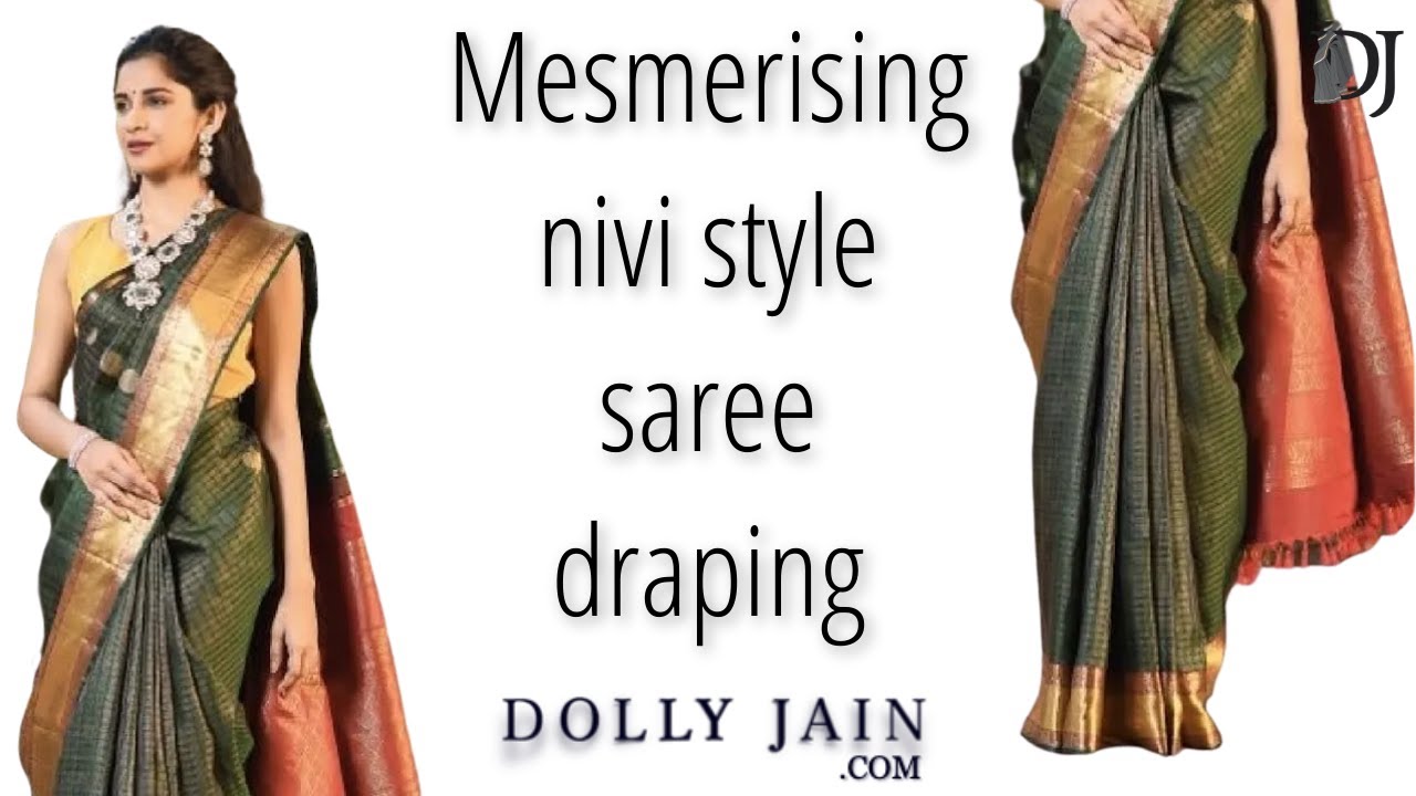 Magical Nivi Style Saree Draping - Saree wearing tutorial (Dolly ...