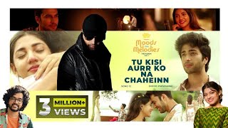 तू किसी और को ना चाहें Tu Kisi Aurr Ko Na Chaheinn Lyrics in Hindi