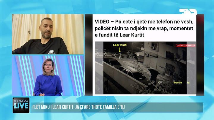 "Po më ndodhi gjë, do jetë nga policia", çfarë i kishte thënë Leari nënës së tij-Shqipëria Live