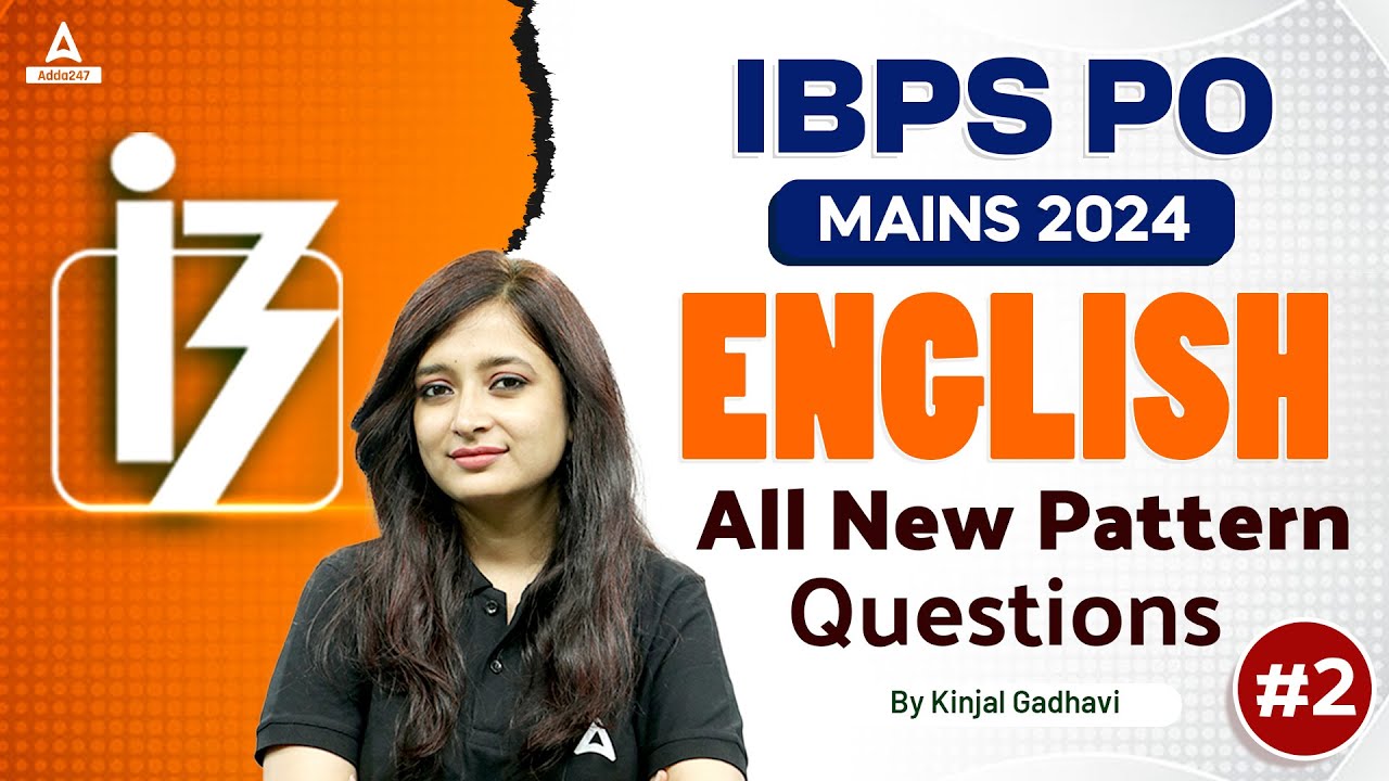 IBPS PO Mains 2024 | English Most Expected Questions #2 | By Kinjal ...