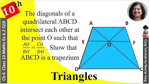 The diagonals of a quadrilateral ABCD intersect each other at the point O | Class 10 Math Ex 6.2 Q10