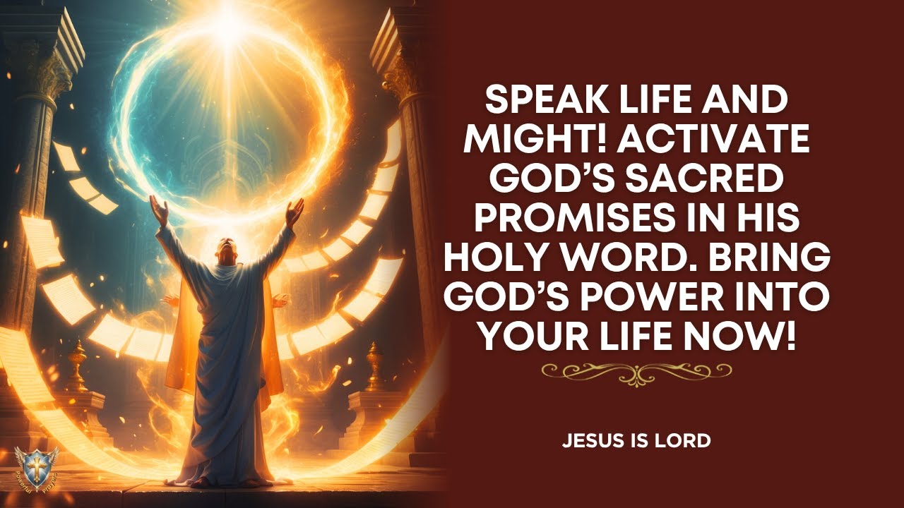 Prayer to Decree and Declare The Word of God - Bring God’s Power to ...