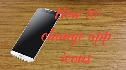 How to change your app icon on LGG3
