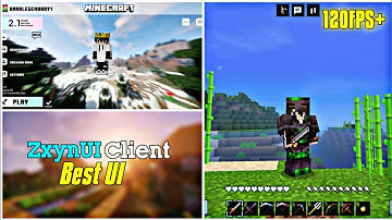 Zxyn UI Client For Minecraft Pe | Quick Loot, Better UI, Fps Booster, More