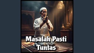 Download Lagu Masalah Pasti Tuntas MP3 Download Lagu Masalah Pasti Tuntas MP3