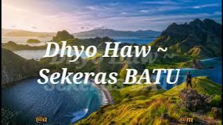 Lagu Enak!!Dhyo Haw ~~ Sekeras Batu || Cover by Dimas&Akbar