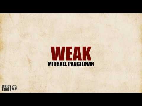 Michael Pangilinan   Weak Cover Lyrics