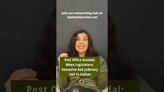 Post Office Scandal: When Legislature, Executive And Judiciary Fail To Deliver #wrongfulconviction Guide
