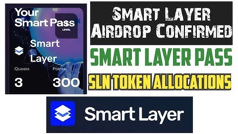 Smart Layer Airdrop 2023 | Smartlayer Network Pass | SLN Token Allocations