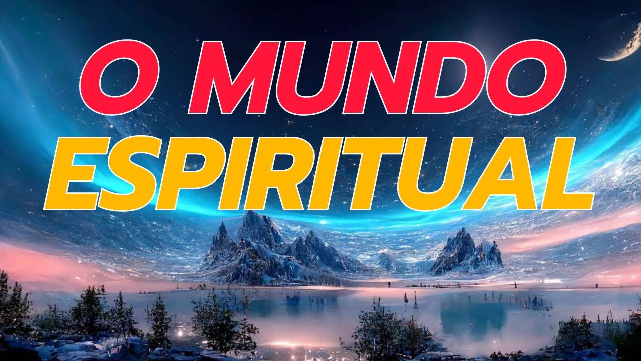 o-mundo-espiritual-youtube