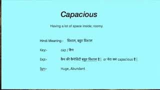 Word Capacious Meaning, Synonym & Pronunciation & Key to remember