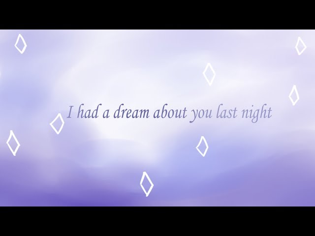 I had a dream about you last night| Original Song class=