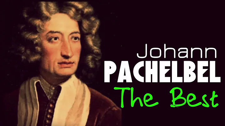 The Best of  Pachelbel. 1 Hour of Top Classical Ba...