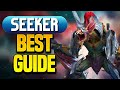 SEEKER | BUILD &amp; GUIDE for a TRUE S TIER EPIC! (here's why!)