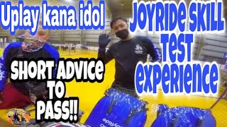 JOYRIDE 2022 SKILL TEST EXPERIENCE AND SHORT TIP
