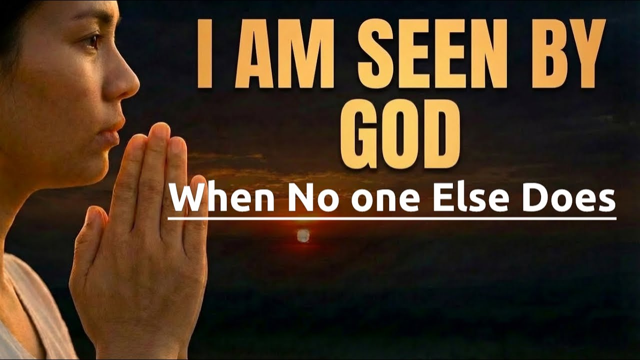 A Prayer for When You Feel Overlooked and Alone #godseesyou - YouTube