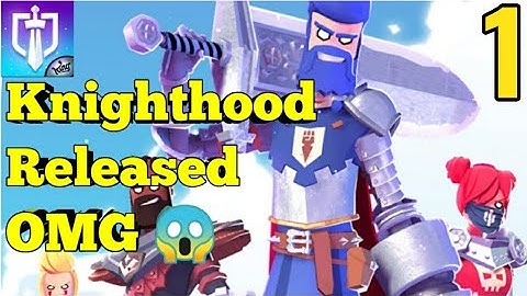Knighthood by King released omg what a graphics HD Android iOS part 1
