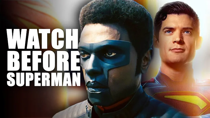 The Only Character Explainers You Need Before Superman