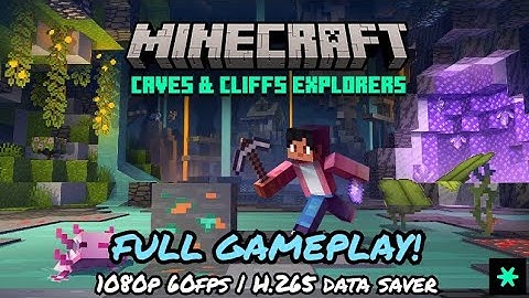Caves and Cliffs explorer (FULL GAMEPLAY)