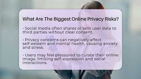 What Are The Biggest Online Privacy Risks? - Everyday-Networking