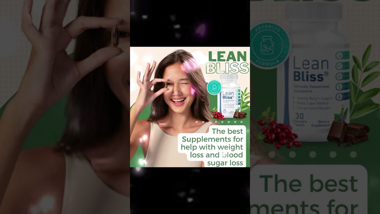 LEAN BLISS Review 😱⚠️WARNING!⚠️😱 Lean Bliss Supplement Lean Bliss Weight Loss Lean Bliss FDA