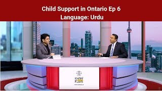 Child Support in Ontario. Ep 6 Language: Urdu