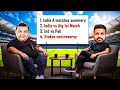 India A Review, IND vs AFG Preview, IND vs PAK Build-Up &amp; Stokes Controversy | LIVE