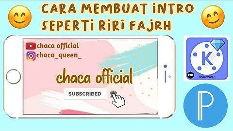 TUTORIAL MEMBUAT INTRO SEPERTI RIRI FAJRH