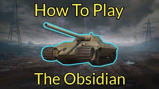 The Obsidian - Complete Setup Guide | Equipment & Field Modifications | World of Tanks
