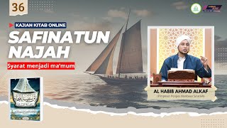 36 Kitab Safinatun Najah  Syarat Jadi Mamum  Al Habib Ahmad Alkaf
