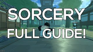 FULL PROGRESSION GUIDE for SORCERERS... (Cursed Technique, Domain Expansion, HR) | Sorcery