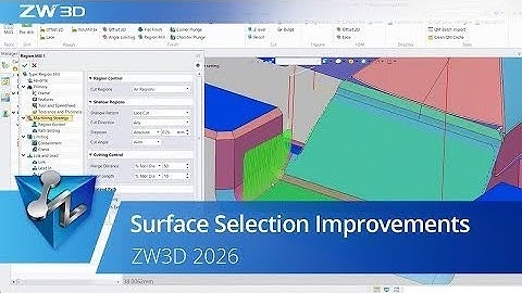 Surface Selection Improvements | ZW3D 2026 Official