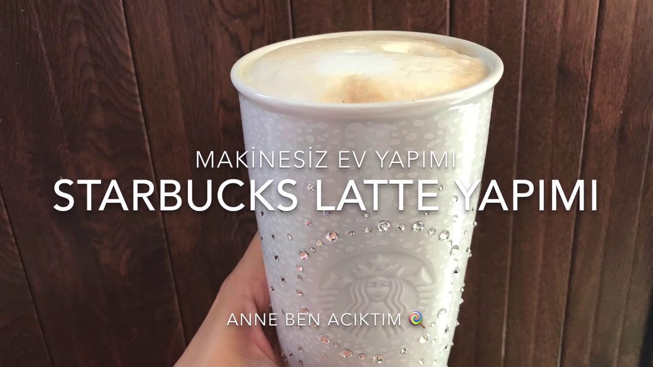 👌🏻MAKİNESİZ STARBUCKS LATTE ️ evde 5dkda starbucks keyfi YouTube