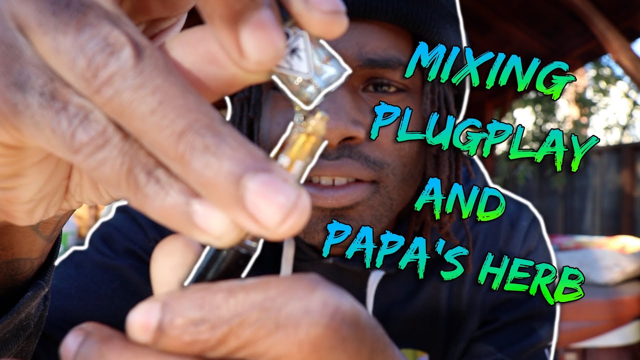 I Mixed A PLUGPLAY POD With A PAPA’S HERB CART!