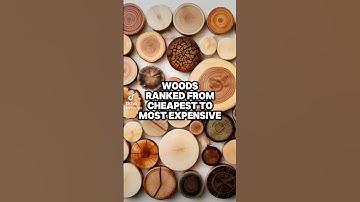Woods Ranked from Cheapest To Most Expensive #wood #ranking #didyouknow