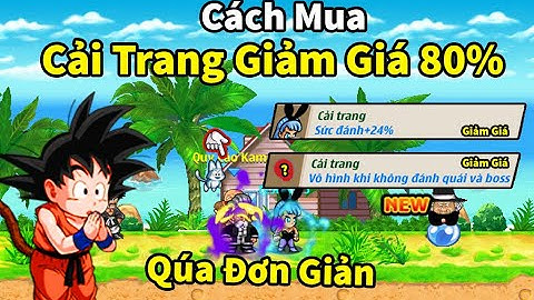 NRO - Sét kakarot tập 22 - Cách mua cải trang giảm giá 80% cực đơn giản mà chưa bao giờ hết hót