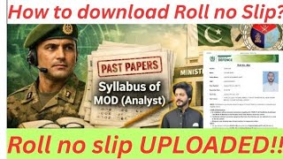 MOD Analyst Roll No Slip Out !! 🔥 Syllabus & Past Papers | How to Prepare in 10 days? CSSTROLOGY