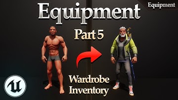 Equipment System Tutorial Part 5 - Unreal Engine 5.4+
