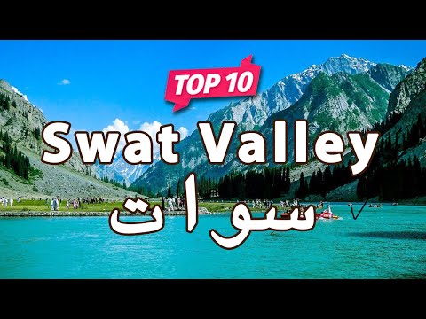 Top 10 Places to Visit in Swat (Part 1) | KPK, Pakistan - Urdu/Hindi