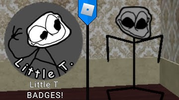 HOW TO GET Little T BADGES! Troll Face Rp (ROBLOX)